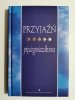 PRZYJAŹŃ PIĘCIOGWIAZDKOWA - Ks. Bogdan Król 